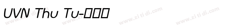 UVN Thu Tu字体转换